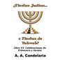 ¿Fiestas Judías o Fiestas de Yahweh? Libro 3: Celebraciones de Primavera y Verano - Paperback
