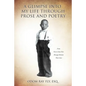 A Glimpse Into My Life Through Prose and Poetry - Paperback