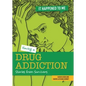 Having a Drug Addiction: Stories from Survivors - Paperback