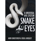 Snake Eyes: A universal RPG system - Hardcover