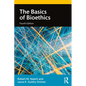 The Basics of Bioethics - Paperback