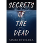 Secrets Of The Dead - Hardcover