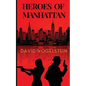 Heroes of Manhattan - Paperback