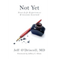 Not Yet - Paperback