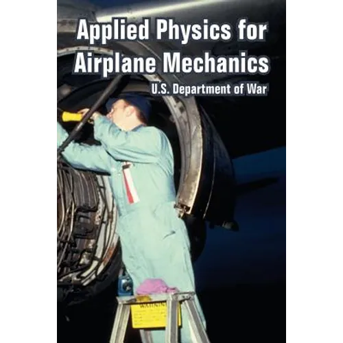 Applied Physics for Airplane Mechanics - Paperback