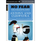 Antony & Cleopatra: No Fear Shakespeare Side-By-Side Plain English - Paperback
