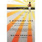 A Different Life: Growing Up Learning Disabled and Other Adventures - Paperback