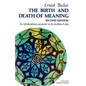 Birth and Death of Meaning - Paperback
