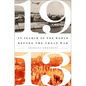 1913: In Search of the World Before the Great War - Paperback