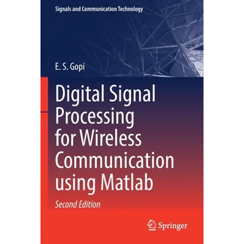 Digital Signal Processing for Wireless Communication Using MATLAB - Paperback