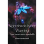 Nightshade Is For Warning - Paperback