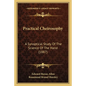 Practical Cheirosophy: A Synoptical Study Of The Science Of The Hand (1887) - Paperback