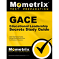 GACE Educational Leadership Secrets Study Guide: GACE Test Review for the Georgia Assessments for the Certification of Educators - Paperback