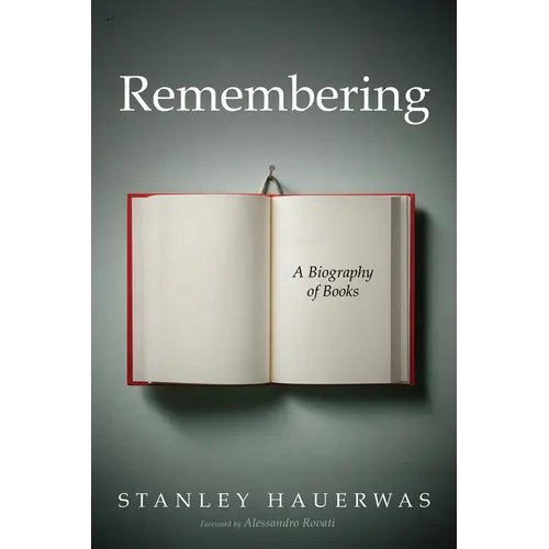 Remembering: A Biography of Books - Paperback
