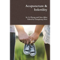 Acupuncture & Infertility - Paperback