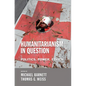 The Humanitarianism in Question: Kingship, Sanctity, and Crusade in the Later Middle Ages - Paperback