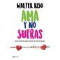 AMA Y No Sufras: Cómo Disfrutar Plenamente La Vida En Pareja / Love and Don't Suffer - Paperback