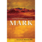 Mark: A Theological Commentary for Preachers - Hardcover