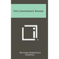 The Confederate Reader - Hardcover