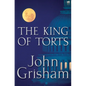 The King of Torts - Hardcover