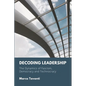 Decoding Leadership - Paperback