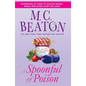 A Spoonful of Poison: An Agatha Raisin Mystery - Paperback