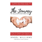 The Journey to Healing & Restoration: 6 Tips To Support Your Spouse In Recovery From a Porn Addiction - Paperback