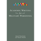 Academic Writing for Military Personnel - Paperback