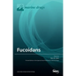 Fucoidans - Hardcover