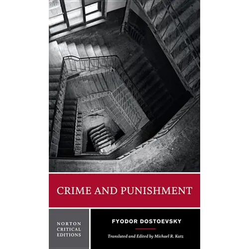Crime and Punishment: A Norton Critical Edition - Paperback