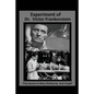 The Experiments of Dr. Victor Frankenstein: A Play Based on the novel by Mary Sh - Paperback
