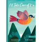 I'll Take Care of You - Hardcover