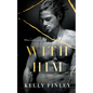 With Him - Paperback