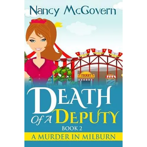 Death Of A Deputy: A Culinary Cozy Mystery - Paperback