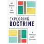 Exploring Doctrine: A Theological English Curriculum - Paperback