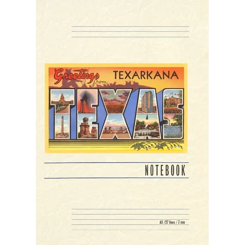 Vintage Lined Notebook Greetings from Texarkana, Texas - Paperback