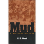 Mud: A Military History - Hardcover