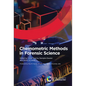 Chemometric Methods in Forensic Science - Hardcover
