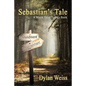 Sebastian's Tale: A Skunk Tales Trilogy Book - Paperback
