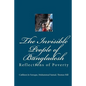 The Invisible People of Bangladesh: Reflections of Poverty - Paperback