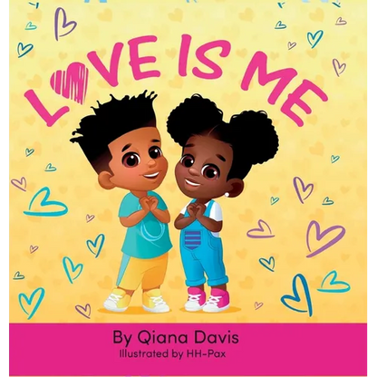 Love Is Me - Hardcover