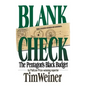 Blank Check: The Pentagon's Black Budget - Hardcover