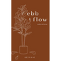 Ebb & Flow - Paperback