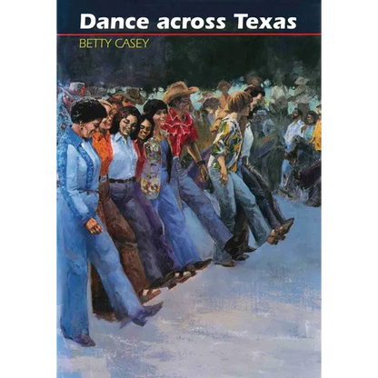 Dance Across Texas - Paperback