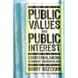 Public Values and Public Interest: Counterbalancing Economic Individualism - Paperback