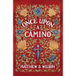 Once Upon a Camino - Paperback