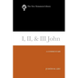 I, II, & III John: A Commentary - Paperback
