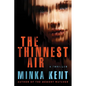 The Thinnest Air - Paperback