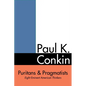 Puritans and Pragmatists: Eight Eminent American Thinkers - Paperback