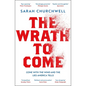 The Wrath to Come: Gone with the Wind and the Lies America Tells - Paperback